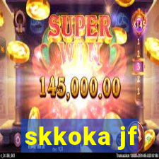 skkoka jf